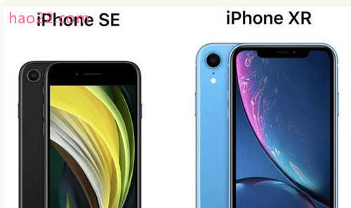 iPhone SE 2和iPhone XR哪个好 怎么选 